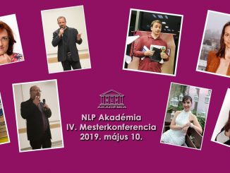 IV. NLP Akadémia Mesterkonferencia